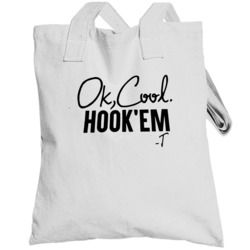 Tom Michelle Herman Ok Cool Hook Em Totebag