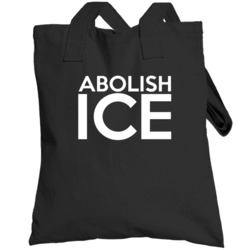 Abolish Ice Immigration And Customs Enforcement Totebag