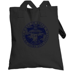 Get In Losers Butt Stuff Ufo Alien Abduction Totebag