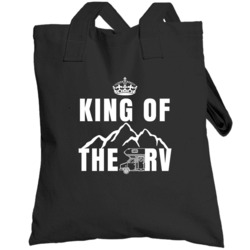 King Of The Rv Adventurous Camping Lovers Totebag