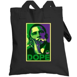 Dope Obama Hope Style Funny Weed Stoner Kush Marijuana Totebag