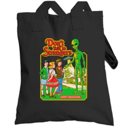 Don't Talk To Strangers Funny Alien Totebag
