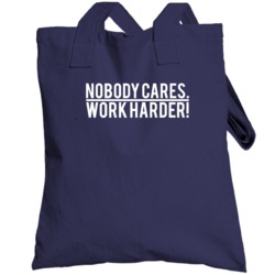 Nobody Cares Work Harder Lamar Jackson Baltimore Football Totebag