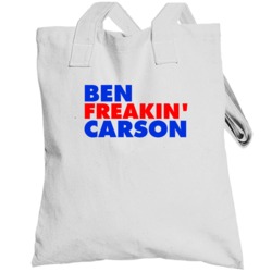 Ben Freakin Carson Presidential Candidate Vote Republican Totebag