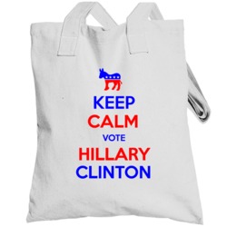 Keep Calm Vote For Hillary Clinton Democrat President Totebag
