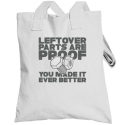 Leftover Parts Are Proof You Made It Even Better Funny Mechanic Builde