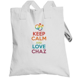 Keep Calm And Love Chaz Gay Pride Lgbt Totebag