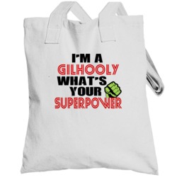 Im A Gilhooly Whats Your Superpower Funny Last Name Totebag