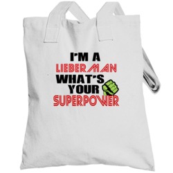 Im A Lieberman Whats Your Superpower Funny Last Name Totebag