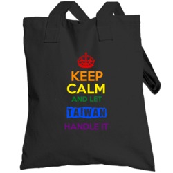 Keep Calm And Let Taiwan Handle It Pride Totebag