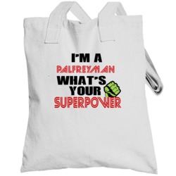 Im A Palfreyman Whats Your Superpower Funny Last Name Totebag