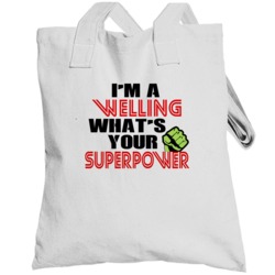 Im A Welling Whats Your Superpower Funny Last Name Totebag
