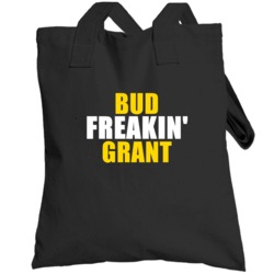 Bud Freakin Grant Minnesota Hall Of Fame Sports Totebag