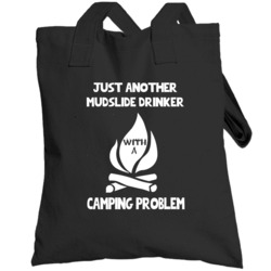 Just Another Mudslide Drinker Funny Alcohol Totebag