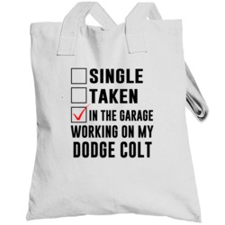Single Taken Working On My Dodge Colt Funny Car Totebag