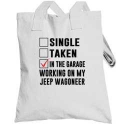 Single Taken Working On My Jeep Wagoneer Funny Car Totebag