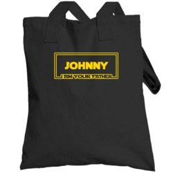 Johnny I Am Your Father Funny Parody Totebag