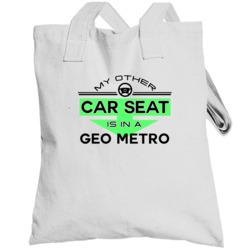 Car Seat In A Geo Metro Funny Kids Car Totebag