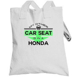 Car Seat In A Honda Funny Kids Car Totebag