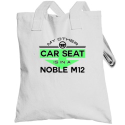 Car Seat In A Noble M12 Funny Kids Car Totebag