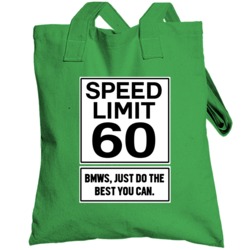 Bmw Speed Limit Fast Car Lover Totebag
