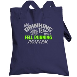 Drinking Team Has Fell Running Problem Funny Sports Party Totebag