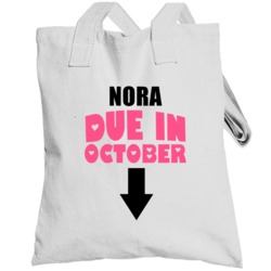 Nora Due In October Last Name Maternity Totebag