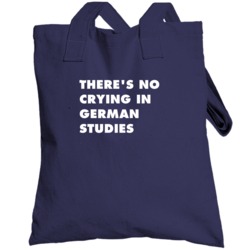 No Crying German Studies Subject Totebag