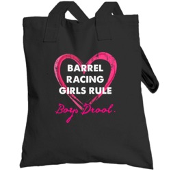 Barrel Racing Girls Rule Boys Drool Sporty Totebag
