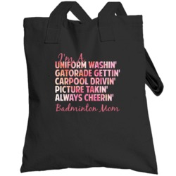 Badminton Mom Sports Supporter Fan Totebag