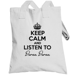 Keep Calm And Listen To Duran Duran Music Totebag