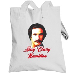 Stay Classy Hamilton Anchorman Ron Burgundy Totebag