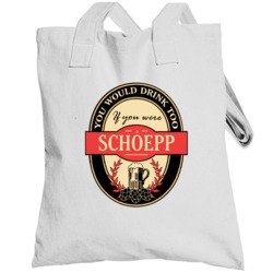 Drink If You Are A Schoepp Funny Beer Party Label Inspired Totebag