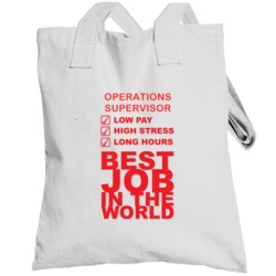 Operations Supervisor Best Job Ever Occupation Totebag