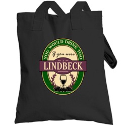 Drink If You Are A Lindbeck Funny Wine Party Label Inspired Totebag