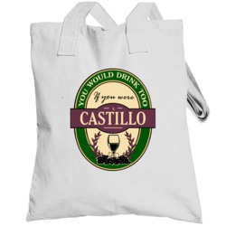 Drink If You Are A Castillo Funny Wine Party Label Inspired Totebag
