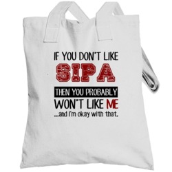 If You Dont Like Sipa Cool Active Totebag