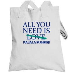 All You Need Is Pajala Sunrise  Alcohol Totebag