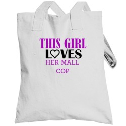 Mall Cop This Girl Loves Her Job Fun Totebag