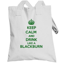 Keep Calm And Drink Like A Blackburn Last Name Totebag