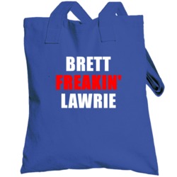 Brett Freakin' Lawrie Toronto Baseball Sports Fan Totebag