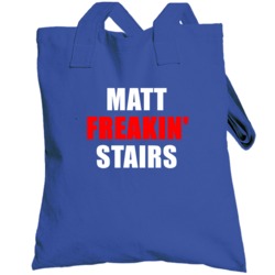 Matt Freakin' Stairs Toronto Baseball Sports Fan Totebag