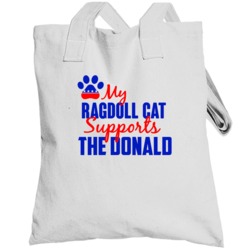 My Ragdoll Cat Supports Donald Trump 2016 President Totebag