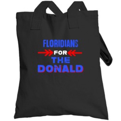 Floridians For The Donald Florida Republican President Totebag