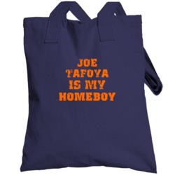 Joe Tafoya  Is My Homeboy Chicago Football Sports Totebag
