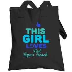 This Girl Loves Fort Myers Beach Florida Funny Totebag