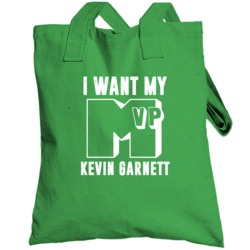 Kevin Garnett I Want My Mvp Boston Basketball Totebag