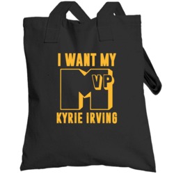 Kyrie Irving I Want My Mvp Cleveland Basketball Totebag