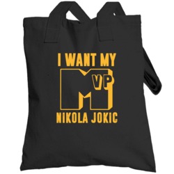 Nikola Jokic I Want My Mvp Denver Basketball Totebag