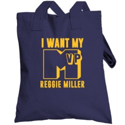 Reggie Miller I Want My Mvp Indiana Basketball Totebag